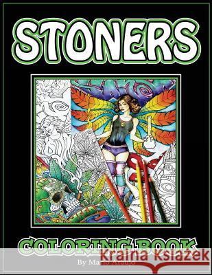Stoners Coloring Book Mario Araujo 9781974306817 Createspace Independent Publishing Platform - książka