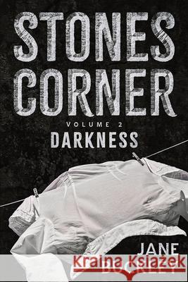 Stones Corner Darkness: Volume 2 Jane E. Buckley 9781914225598 Derrygirl.Ie - książka