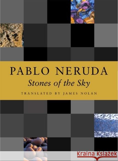 Stones of the Sky Pablo Neruda James Nolan 9781556591709 Copper Canyon Press - książka