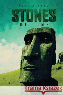 Stones of Time Mark Olynyk 9781964482866 Oxford Book Writers - książka