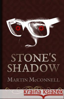 Stone's Shadow Martin E. McConnell 9781946938107 Gecko Print Publishing - książka