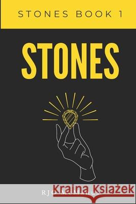 Stones: Stones Book 1 Rjg McManus 9798633756982 Independently Published - książka