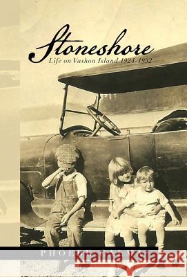 Stoneshore: Life on Vashon Island 1924-1932 Calma, Phoebe 9781483660097 Xlibris Corporation - książka