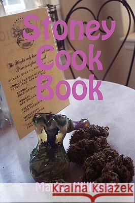 Stoney Cook Book Marisa Williams 9780615173542 Marisa L. Williams - książka