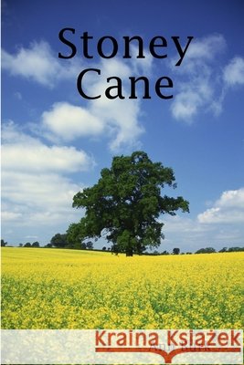 Stony Cane Shirley Burke Oaks 9781300349990 Lulu.com - książka