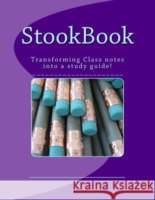 StookBook: Transforming class notes into a study guide! Meppen 9781493724130 Createspace - książka