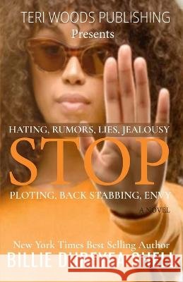 Stop Shell, Billie Dureyea 9798986624006 Teri Woods publications - książka