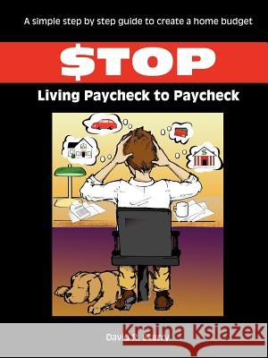 Stop Living Paycheck to Paycheck David, R. Skerry 9781411691186 Lulu.com - książka