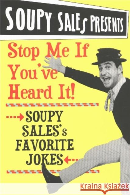 Stop Me If You Heard It! Sales, Soupy 9781590770139 M. Evans and Company - książka