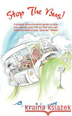 Stop the Bus! Anne Harper 9781425986766 Authorhouse - książka