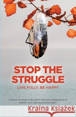 Stop The Struggle Derek O'Neill 9781936470761 SQ Worldwide LP - książka