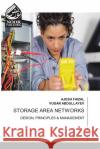 Storage Area Networks Ajesh Faizal Vugar Abdullayev 9786205639047 Noor Publishing