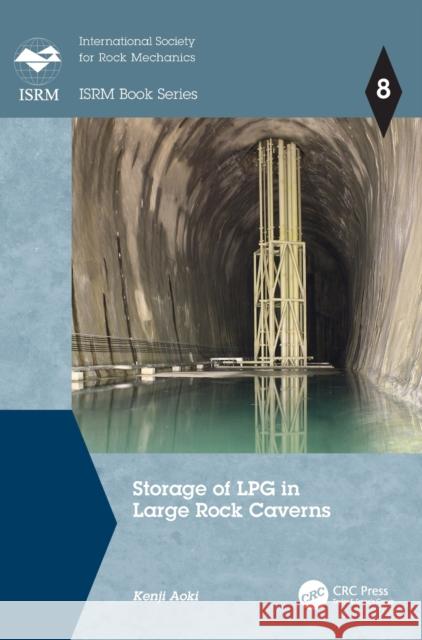Storage of Lpg in Large Rock Caverns Aoki, Kenji 9780367420772 Taylor & Francis Ltd - książka