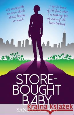 Store-Bought Baby Sandra Belton 9781508552093 Createspace - książka