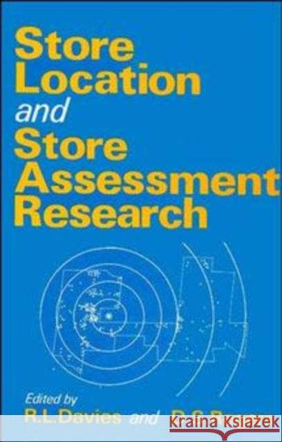 Store Location and Assessment Research R. L. Davies David S. Rogers D. S. Rogers 9780471903819 John Wiley & Sons - książka