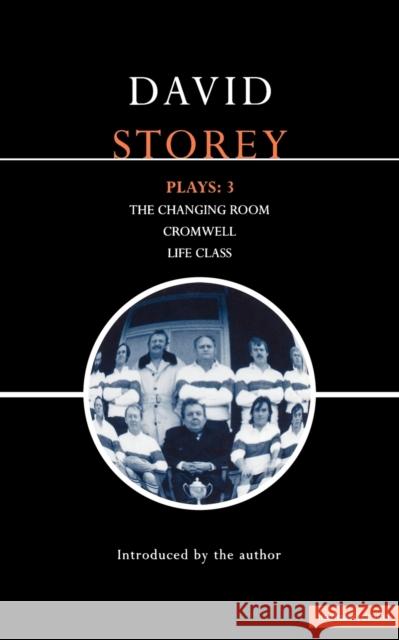 Storey Plays: 3 Storey, David 9780413723505 A & C BLACK PUBLISHERS LTD - książka