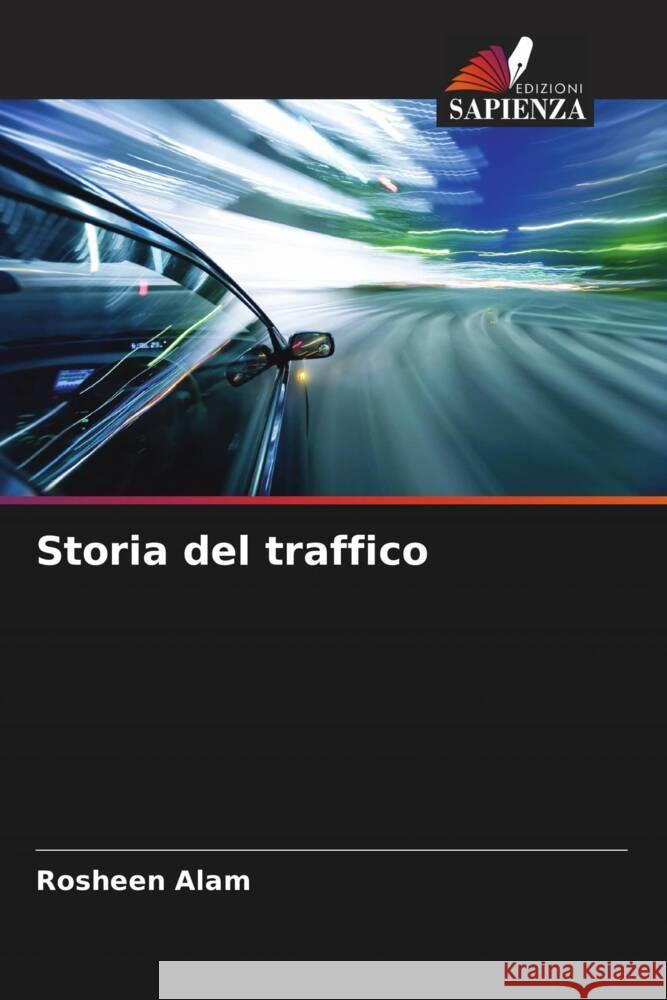 Storia del traffico Rosheen Alam 9786207443260 Edizioni Sapienza - książka