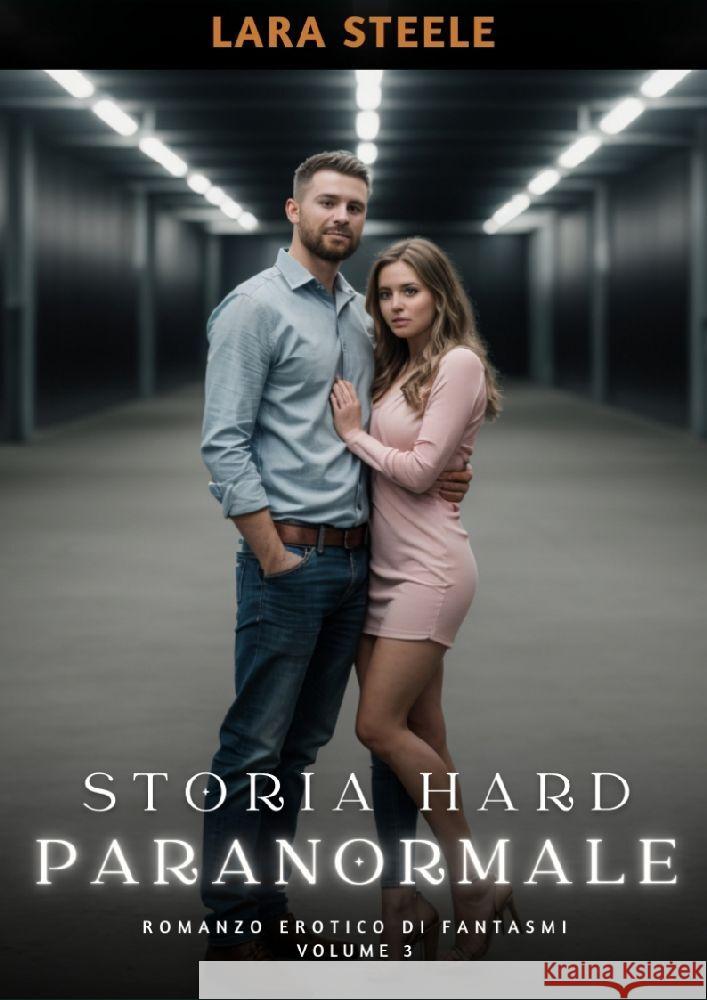 Storia Hard Paranormale Steele, Lara 9783384177131 Lara Steele - książka