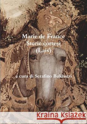 Storie Cortesi (Lais) Marie De France 9781291745726 Lulu.com - książka