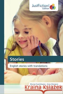 Stories Saydullayeva, Munisa 9786200489203 JustFiction Edition - książka