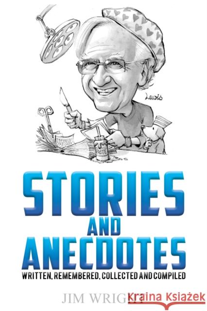 Stories and Anecdotes: Written, Remembered, Collected and Compiled  9781398468634 Austin Macauley Publishers - książka