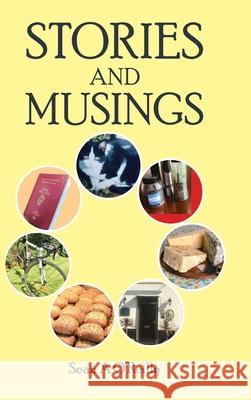 Stories and Musings Sean a O'Reilly 9781728391205 Authorhouse UK - książka