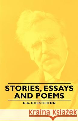 Stories, Essays and Poems G. K. Chesterton 9781443733311 Pomona Press - książka