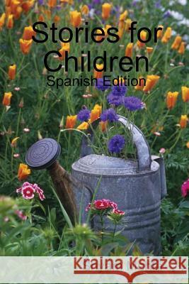 Stories for Children: Spanish Edition Shyam Mehta 9781409292760 Lulu.com - książka