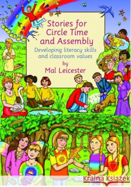 Stories for Circle Time and Assembly: Developing Literacy Skills and Classroom Values Leicester, Mal 9780415355353 Routledge - książka