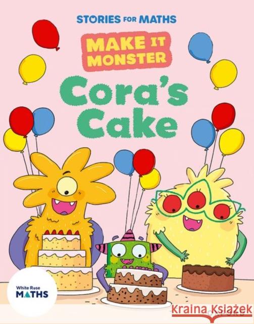 Stories for Maths: Cora's Cake Treacy  9781382057974 Oxford University Press - książka