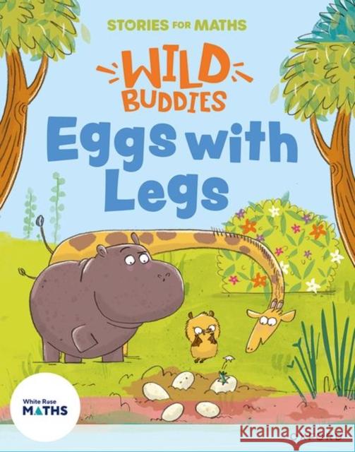 Stories for Maths: EYFS: Eggs with Legs (Alive in 5) Ali Freer 9781382057806 Oxford University Press - książka
