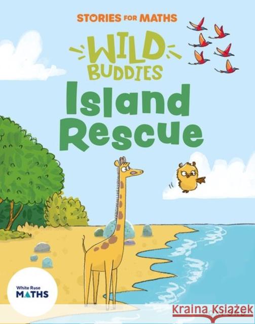 Stories for Maths: Island Rescue Russ 9781382057868 Oxford University Press - książka