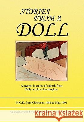 Stories from a Doll M. C. D. 9781436333092 Xlibris Corporation - książka