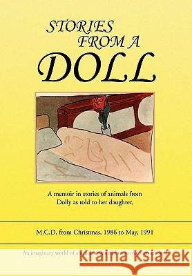 Stories from a Doll M. C. D. 9781436333108 Xlibris Corporation - książka