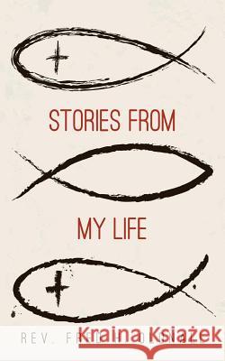 Stories from My Life Rev Fred H. Oldnall 9781910782415 Clink Street Publishing - książka