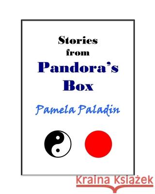 Stories from Pandora's Box Pamela Paladin 9781448639151 Createspace - książka