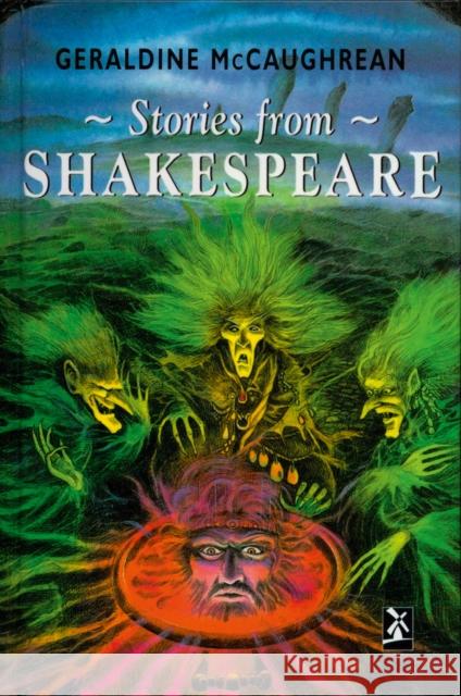 Stories from Shakespeare Geraldine Mccaughrean 9780435125035 Pearson Education Limited - książka