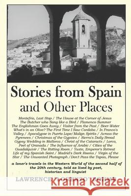 Stories from Spain and Other Places Lawrence Bohme 9781530651580 Createspace Independent Publishing Platform - książka