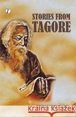 Stories from Tagore Rabindranath Tagore 9789355467973 Pharos Books - książka