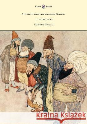 Stories from the Arabian Nights - Illustrated by Edmund Dulac Laurence Housman Edmund Dulac 9781473337701 Pook Press - książka