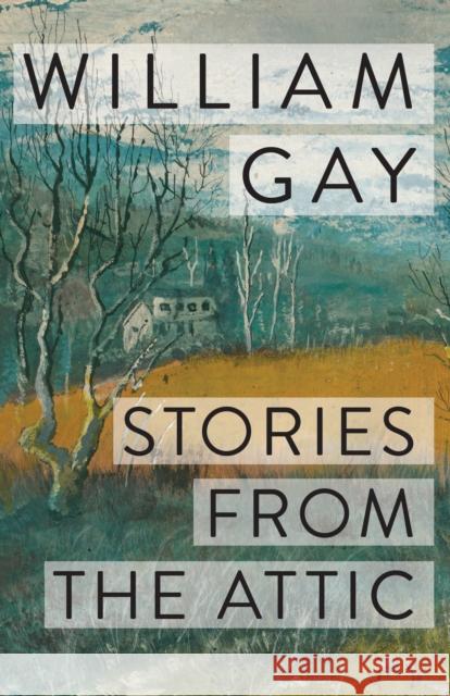 Stories from the Attic Gay, William 9781950539451 Dzanc Books - książka