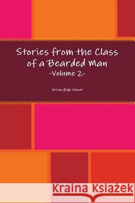Stories from the Class of a Bearded Man - Volume 2 James McEnaney 9781291753349 Lulu Press Inc - książka