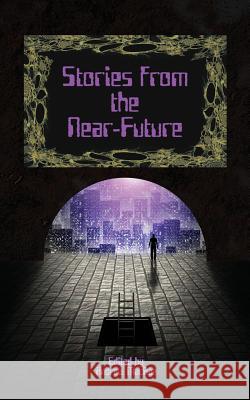 Stories from the Near-Future Andrew MacRae 9781945467011 Darkhouse Books - książka
