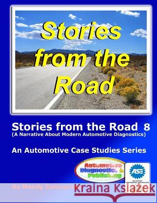 Stories from the Road 8 Armando Concepcion 9781479381074 Createspace - książka
