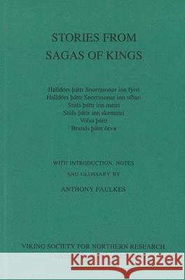 Stories from the Sagas of the Kings Anthony Faulkes 9780903521727 Viking Society for Northern Research - książka