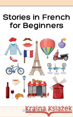Stories in French for Beginners Daria Galek 9798227300423 Pearnet - książka