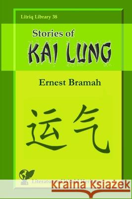 Stories of Kai Lung Ernest Bramah 9781678197643 Lulu.com - książka