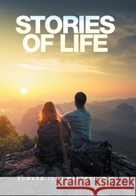 Stories of Life E J Mastronardi   9781514439753 Xlibris - książka