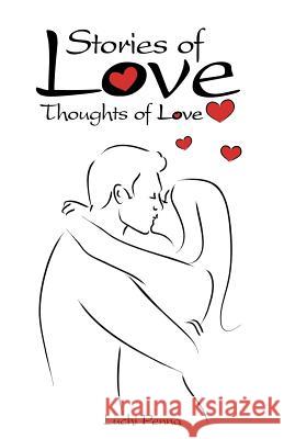 Stories of Love: Thoughts of Love Luchi Penna 9781079780758 Independently Published - książka