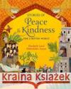 Stories of Peace and Kindness: For a Better World Laird, Elizabeth 9781913074296 Otter-Barry Books Ltd